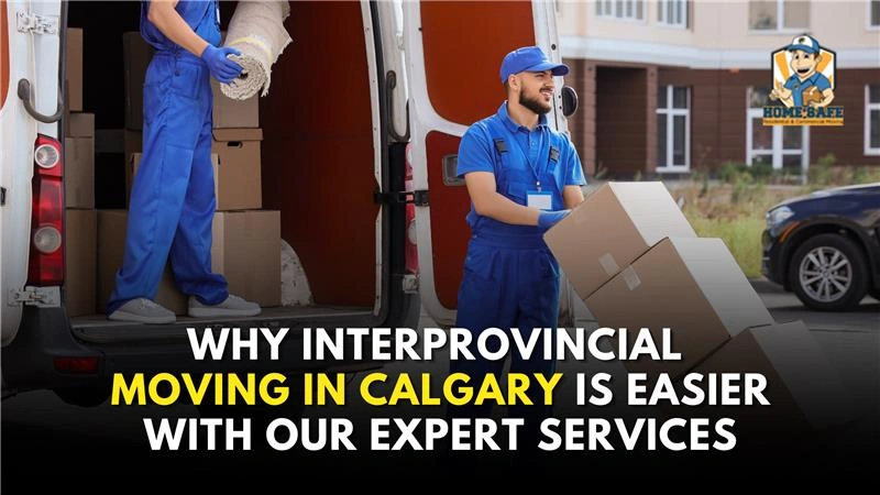 Safe interprovincial relocation in Calgary
